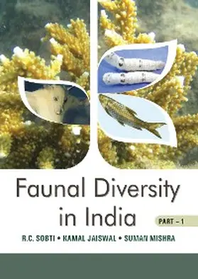 Sobti / Jaiswal |  Faunal Diversity In India Part I | eBook | Sack Fachmedien