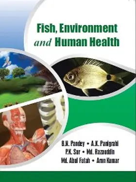 Pandey / Panigrahi |  Fish, Environment And Human Health | eBook | Sack Fachmedien