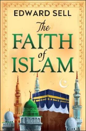 Sell |  The Faith of Islam | eBook | Sack Fachmedien