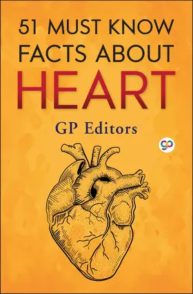  51 Must Know Facts About Heart | eBook | Sack Fachmedien