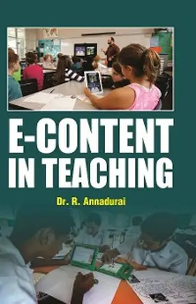 Annadurai |  E-Content In Teaching | eBook | Sack Fachmedien