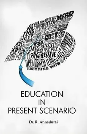 Annadurai |  Education In Present Scenario | eBook | Sack Fachmedien