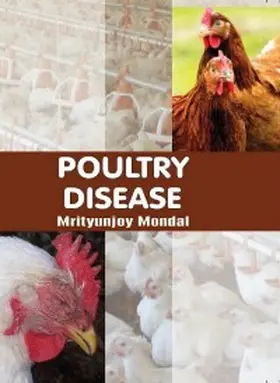 Mondal |  Poultry Disease | eBook | Sack Fachmedien