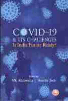Jash / Ahluwalia | COVID-19 & Its Challenges | Buch | 978-93-90095-02-5 | sack.de