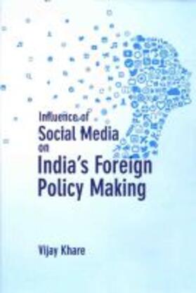  Khare, V: Influence of Social Media on India's Foreign Polic | Buch |  Sack Fachmedien