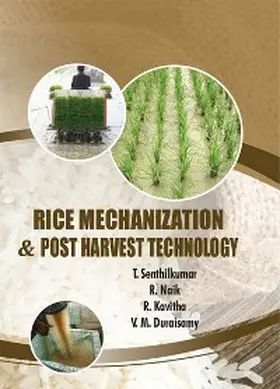 Senthilkumar / Naik |  Rice Mechanization And Post Harvest Technology | eBook | Sack Fachmedien