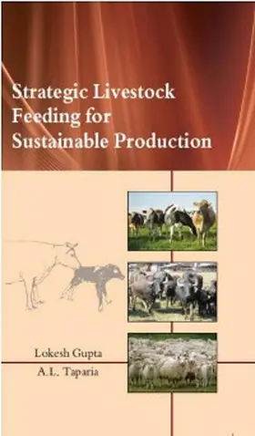 Gupta / Taparia |  Strategic Livestock Feeding For Sustainable Production | eBook | Sack Fachmedien