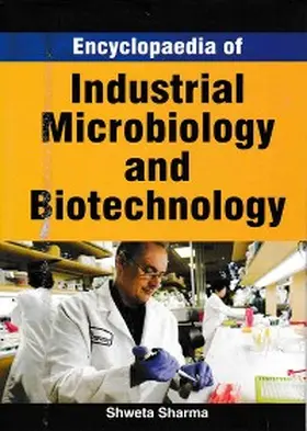 Sharma |  Encyclopaedia Of Industrial Microbiology And Biotechnology | eBook | Sack Fachmedien