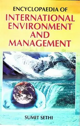 Sethi |  Encyclopaedia of International Environment and Management | eBook | Sack Fachmedien