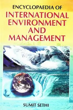 Sethi |  Encyclopaedia of International Environment and Management | eBook | Sack Fachmedien