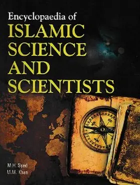 Syed / Khan | Encyclopaedia Of Islamic Science And Scientists (Islamic Science: Various Branches) | E-Book | www.sack.de