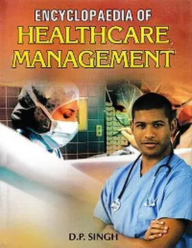 Singh |  Encyclopaedia Of Healthcare Management | eBook | Sack Fachmedien