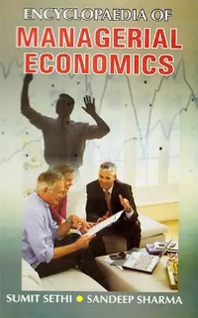Sethi / Sharma |  Encyclopaedia Of Managerial Economics | eBook | Sack Fachmedien