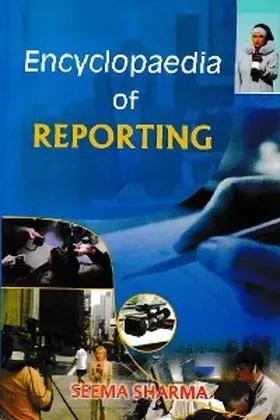 Sharma |  Encyclopaedia of Reporting | eBook | Sack Fachmedien