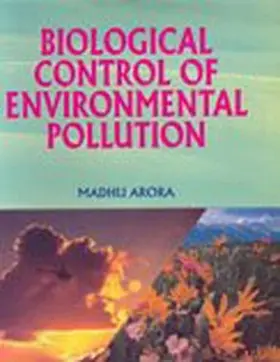 Arora |  Biological Control Of Environmental Pollution | eBook | Sack Fachmedien