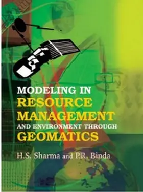 Sharma / Binda |  Modeling in Resource Management and Environment Through Geomatics | eBook | Sack Fachmedien