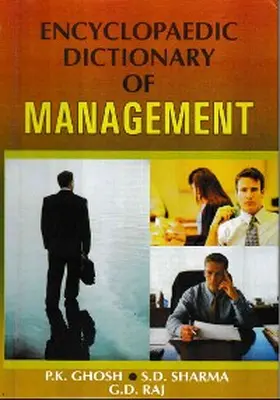 Ghosh / Sharma / Raj |  Encyclopaedic Dictionary of Management (E-G) | eBook | Sack Fachmedien