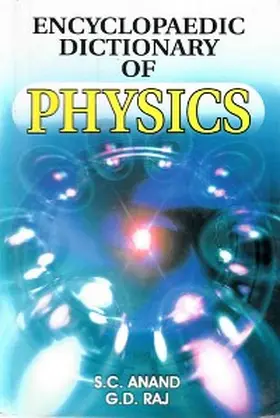Anand / Raj |  Encyclopaedic Dictionary of Physics | eBook | Sack Fachmedien