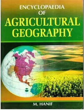 Hanif |  Encyclopaedia of Agricultural Geography | eBook | Sack Fachmedien