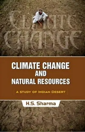 Sharma |  Climate Change and Natural Resources A Study of Indian Desert | eBook | Sack Fachmedien