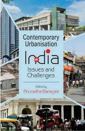 Banerjee |  Contemporary Urbanisation In India Issues And Challenges In The 21st Century | eBook | Sack Fachmedien