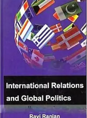 Ranjan |  International Relations And Global Politics | eBook | Sack Fachmedien