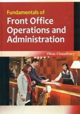 Choudhary |  Fundamentals Of Front Office Operations And Administration | eBook | Sack Fachmedien
