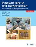True / Garg |  Practical Guide to Hair Transplantation | Buch |  Sack Fachmedien