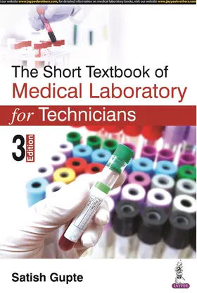 Gupte |  The Short Textbook of Medical Laboratory for Technicians | Buch |  Sack Fachmedien
