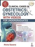Saxena |  Clinical Cases in Obstetrics & Gynecology with Videos | Buch |  Sack Fachmedien