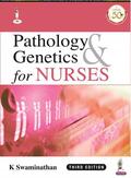 Swaminathan |  Pathology & Genetics for Nurses | Buch |  Sack Fachmedien