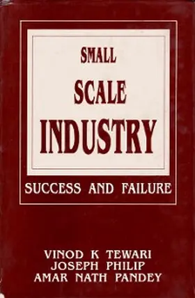 Tewari / Philip |  Small Scale Industry Success and Failure | eBook | Sack Fachmedien