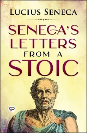 Seneca / Press |  Seneca's Letters from a Stoic | eBook | Sack Fachmedien