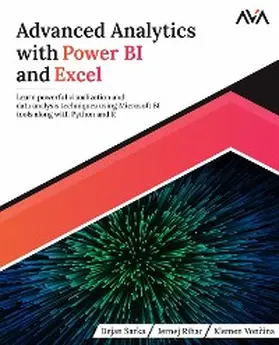 Sarka / Rihar / Voncina |  Advanced Analytics with Power BI and Excel | eBook | Sack Fachmedien