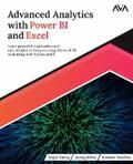 Sarka / Rihar / Voncina |  Advanced Analytics with Power BI and Excel | eBook | Sack Fachmedien