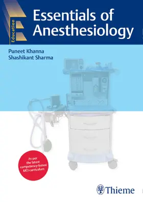 Khanna / Sharma |  Essentials of Anesthesiology | eBook | Sack Fachmedien