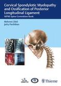 Zileli / Parthiban |  Cervical Spondylotic Myelopathy and Ossification of Posterior Longitudinal Ligament | eBook | Sack Fachmedien