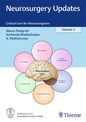 Panigrahi / Bhattacharjee / Muthukumar | Neurosurgery Updates, Vol. 3 | Buch | 978-93-92819-95-7 | sack.de