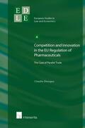 Desogus |  Competition and Innovation in the EU Regulation of Pharmaceuticals | Buch |  Sack Fachmedien