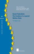 Cantillon / Mussche / Popelier |  Social Federalism: The Creation of a Layered Welfare State | Buch |  Sack Fachmedien
