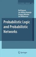 Haenni / Romeijn / Wheeler |  Probabilistic Logics and Probabilistic Networks | Buch |  Sack Fachmedien