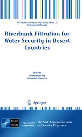 Ray / Shamrukh |  Riverbank Filtration for Water Security in Desert Countries | eBook | Sack Fachmedien