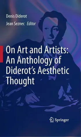 Glaus / Diderot / Seznec | On Art and Artists: An Anthology of Diderot's Aesthetic Thought | E-Book | www.sack.de