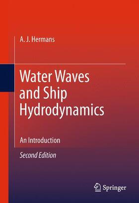 Hermans | Water Waves and Ship Hydrodynamics | Buch | 978-94-007-0095-6 | sack.de