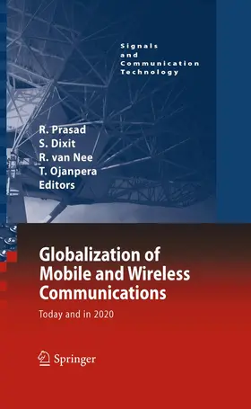 Prasad / Dixit / van Nee |  Globalization of Mobile and Wireless Communications | Buch |  Sack Fachmedien