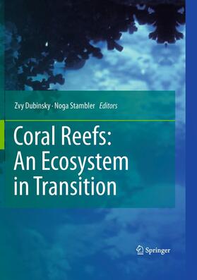 Dubinsky / Stambler | Coral Reefs: An Ecosystem in Transition | E-Book | sack.de