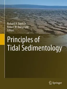 Dalrymple / Davis Jr. |  Principles of Tidal Sedimentology | Buch |  Sack Fachmedien