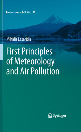 Lazaridis | First Principles of Meteorology and Air Pollution | E-Book | sack.de