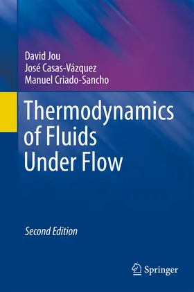 Jou / Casas-Vázquez / Criado-Sancho |  Thermodynamics of Fluids Under Flow | eBook | Sack Fachmedien