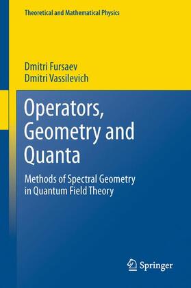 Vassilevich / Fursaev | Operators, Geometry and Quanta | Buch | 978-94-007-0204-2 | sack.de